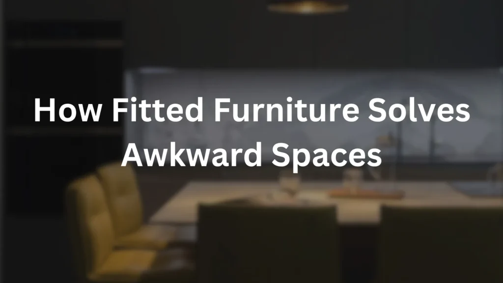 Fitted furniture for awkward spaces in a modern kitchen and dining area