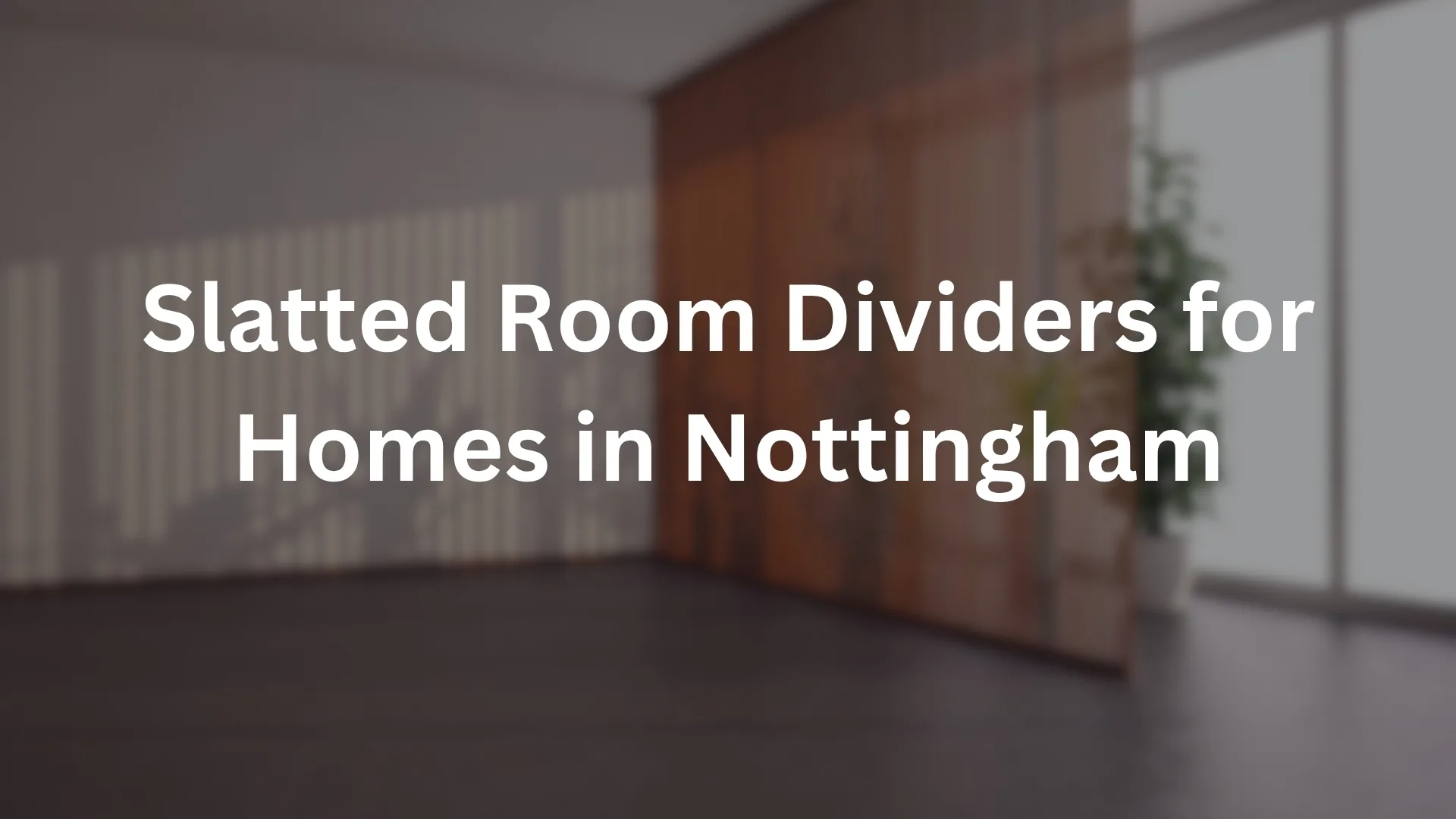 Slatted timber room divider joinery in an open-plan Nottingham home